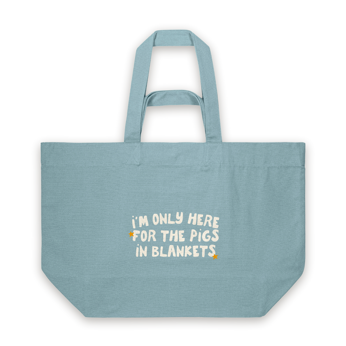 I'm Only Here For The Pigs In Blankets | Tote Bag in Pebble Blue (18387_I'm-Only-Here-For-The-Pigs-In-Blankets_STAU117_Pebble-Blue_Tote-Bag_Mockup.png)