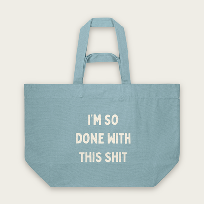 I'm So Done With This Shit | Tote Bag in Pebble Blue (18612_I'm-So-Done-With-This-Shit_STAU117_Pebble-Blue_Tote-Bag_Mockup.png)
