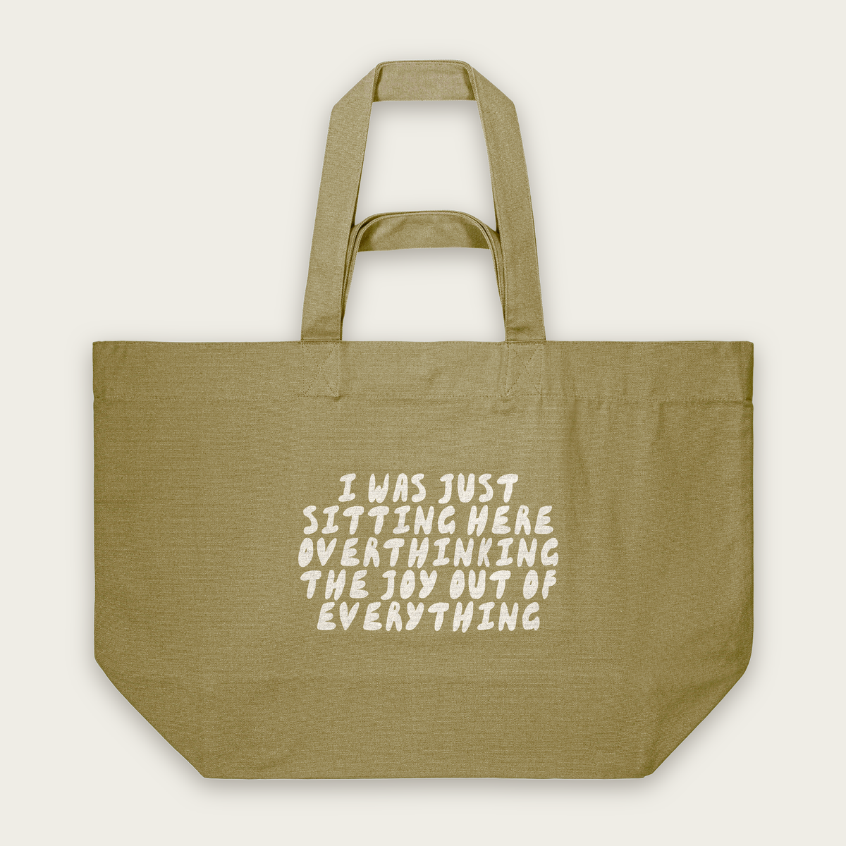 I Was Just Sitting Here Overthinking | Tote Bag in Faded Olive (18599_I-Was-Just-Sitting-Here_STAU117_Faded-Olive_Tote-Bag_Mockup.png)