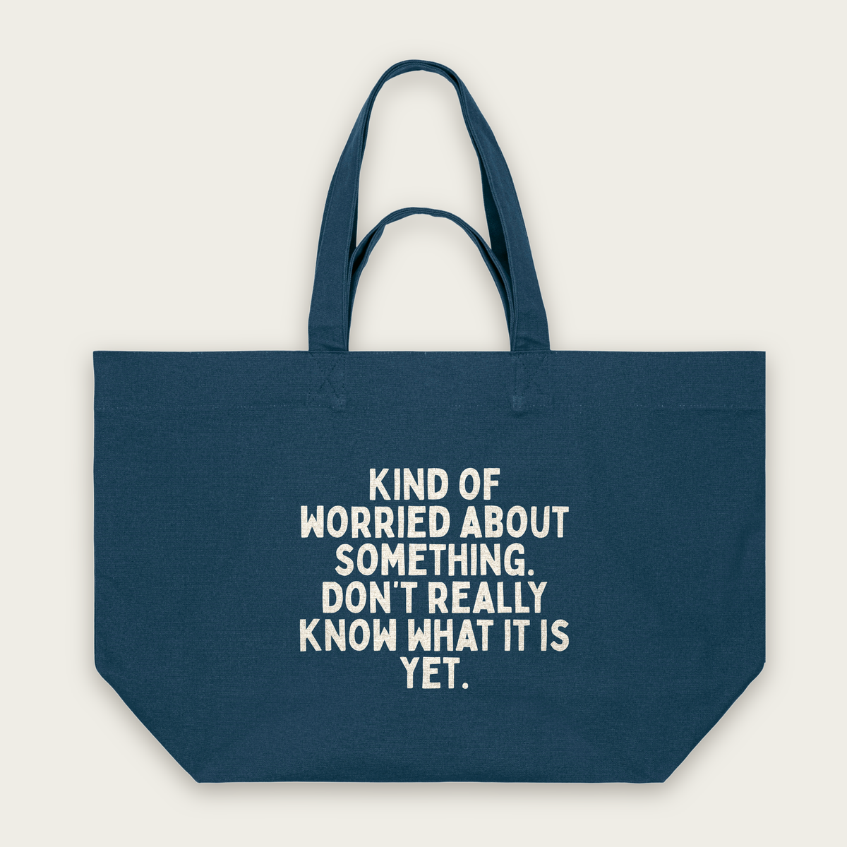 Kind Of Worried About Something | Tote Bag in Deep Teal (18634_Kind-Of-Worried-About-Something_STAU117_Deep-Teal_Tote-Bag_Mockup.png)
