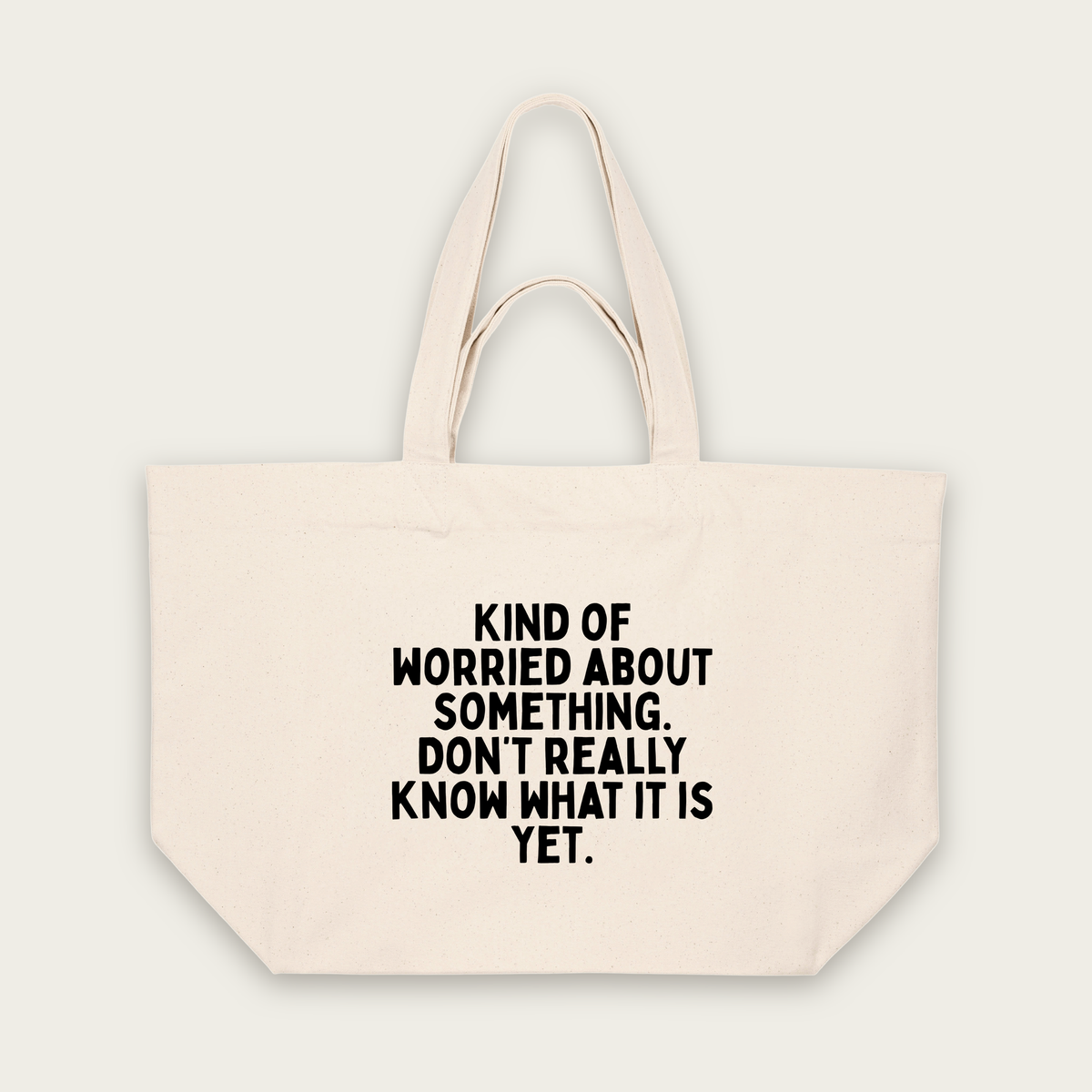 Kind Of Worried About Something | Tote Bag in Natural Raw (18638_Kind-Of-Worried-About-Something_STAU117_Natural-Raw_Tote-Bag_Mockup.png)