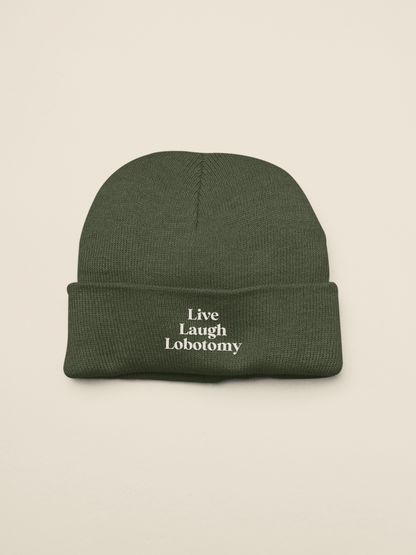 Live Laugh Lobotomy | Beanie Hat
