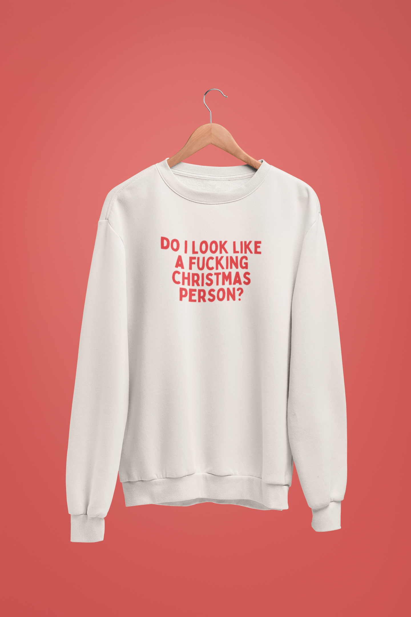 Do I Look Like A Fucking Christmas Person? | Red Graphic | Christmas Unisex Sweatshirt