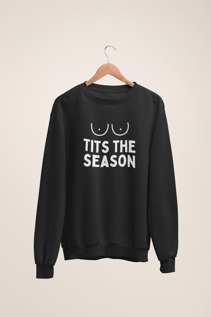 Tits The Season | White Graphic | Christmas Unisex Sweatshirt