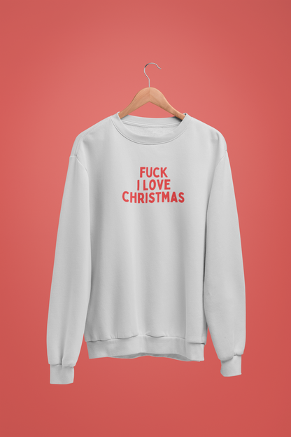 Fuck I Love Christmas | Red Graphic  | Christmas Unisex Sweatshirt