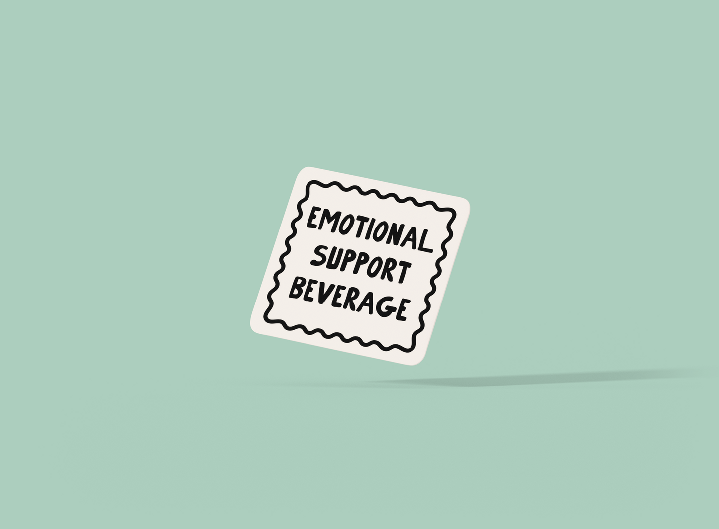 Emotional Support Beverage | Black and Cream | Coaster