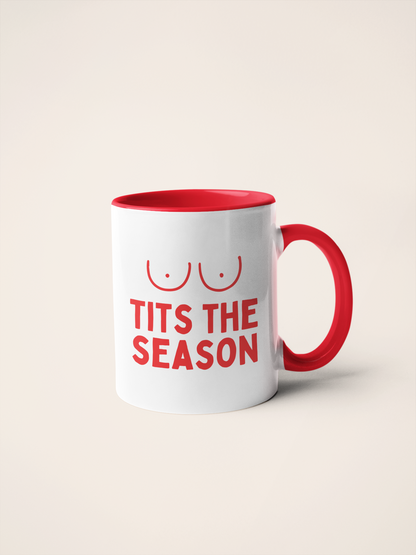 Tits The Season | Christmas Ceramic Mug