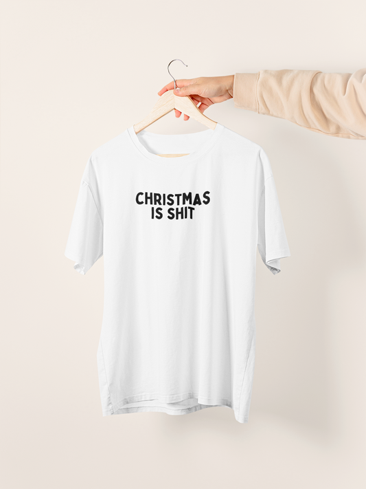 Christmas Is Shit | Black Graphic | Christmas Organic Unisex T Shirt