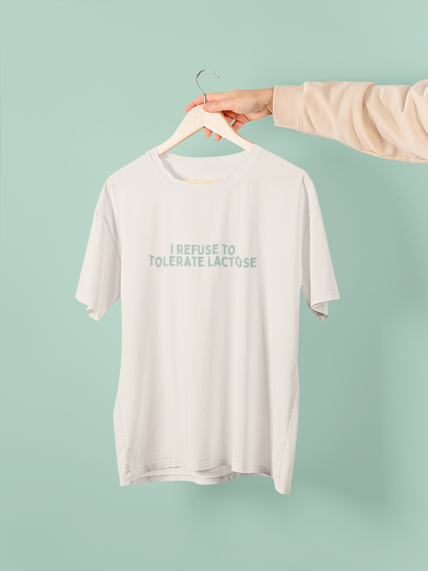 I Refuse To Tolerate Lactose | Seafoam Graphic | Organic Unisex T Shirt