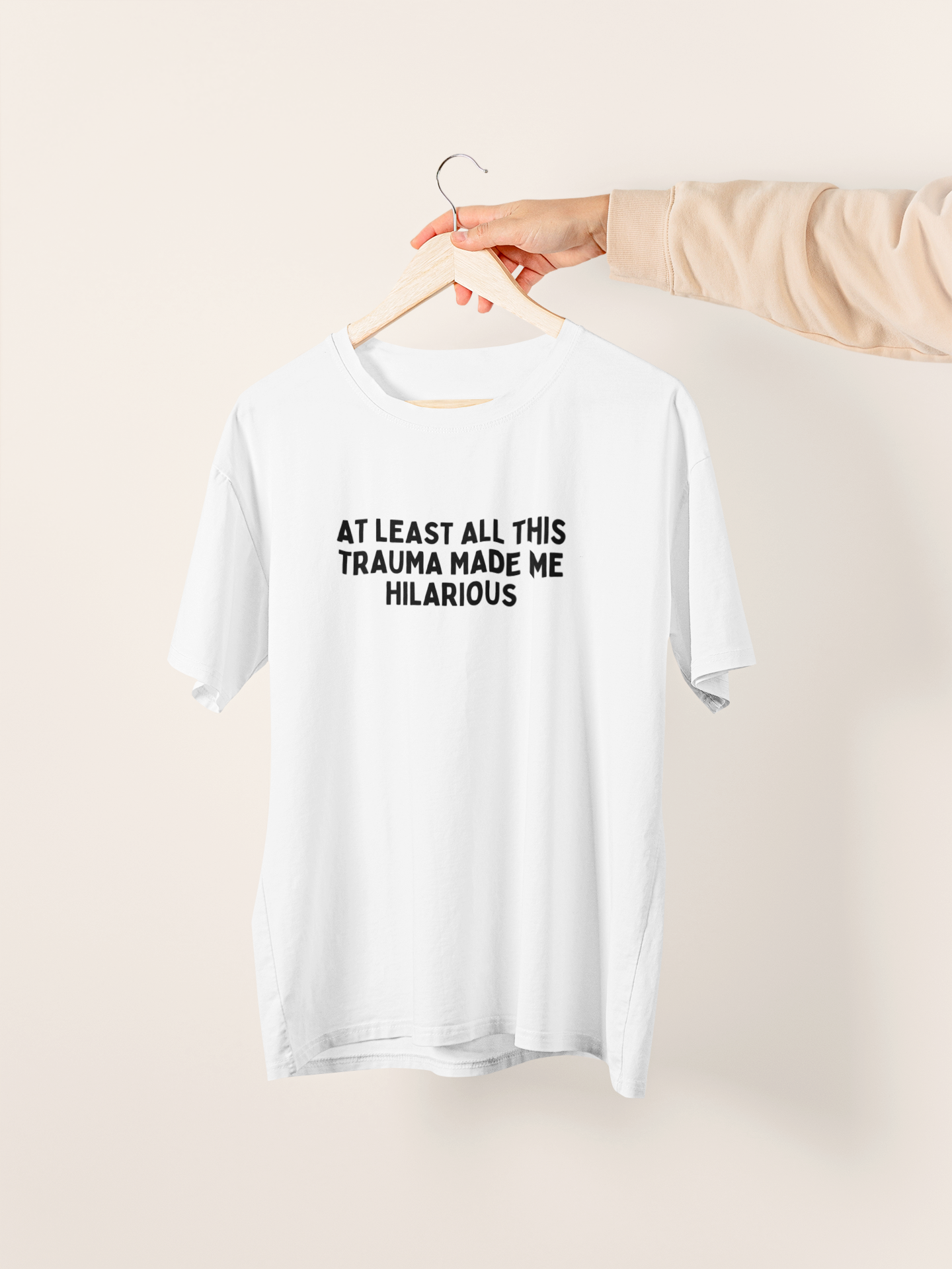 At Least All This Trauma Made Me Hilarious | Black Graphic | Organic Unisex T Shirt