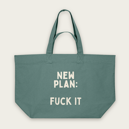 New Plan Fuck It | Tote Bag in Green Bay (18654_New-Plan-Fuck-It_STAU117_Green-Bay_Tote-Bag_Mockup.png)