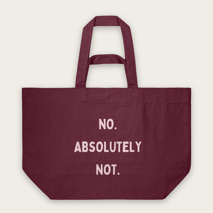 No. Absolutely Not. | Tote Bag in Burgundy (18675_No-Absolutely-Not_STAU117_Burgundy_Tote-Bag_Mockup.png)