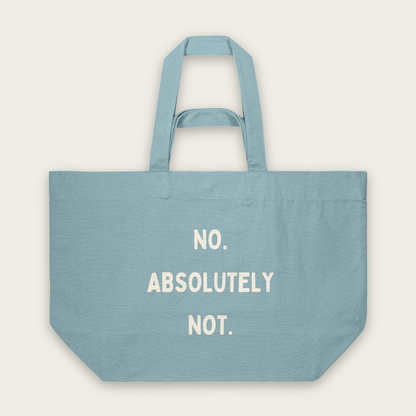 No. Absolutely Not. | Tote Bag in Pebble Blue (18674_No-Absolutely-Not_STAU117_Pebble-Blue_Tote-Bag_Mockup.png)