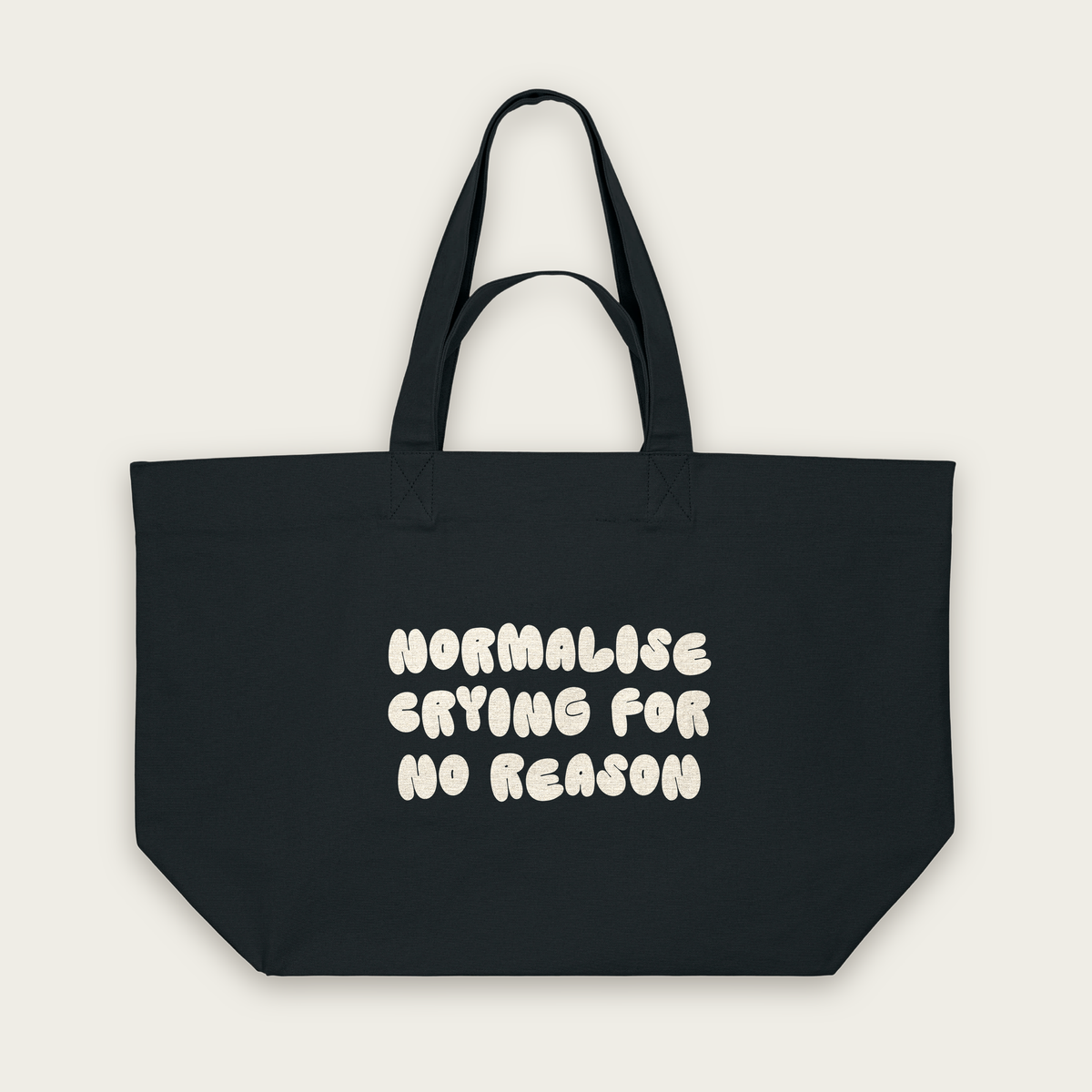 Normalise Crying For No Reason | Tote Bag in Black (18676_Normalise-Crying-For-No-Reason_STAU117_Black_Tote-Bag_Mockup.png)