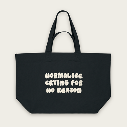 Normalise Crying For No Reason | Tote Bag in Black (18676_Normalise-Crying-For-No-Reason_STAU117_Black_Tote-Bag_Mockup.png)