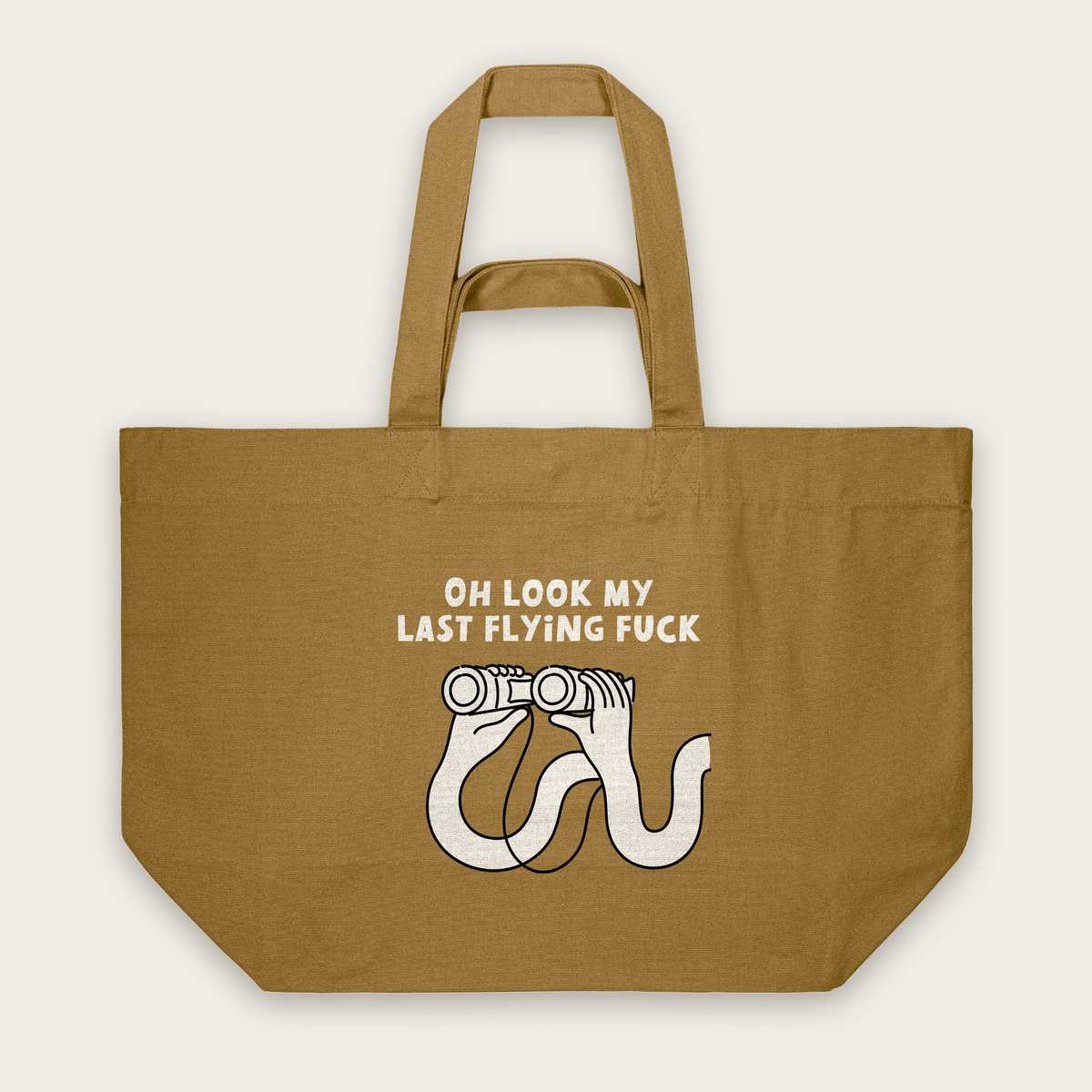 Oh Look My Last Flying Fuck | Tote Bag in Bronze (18686_Oh-Look-My-Last-Flying-Fuck_STAU117_Bronze_Tote-Bag_Mockup.png)