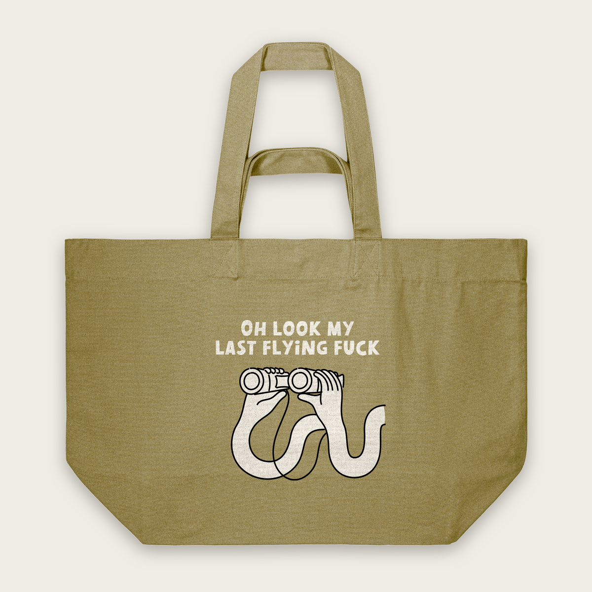 Oh Look My Last Flying Fuck | Tote Bag in Faded Olive (18688_Oh-Look-My-Last-Flying-Fuck_STAU117_Faded-Olive_Tote-Bag_Mockup.png)