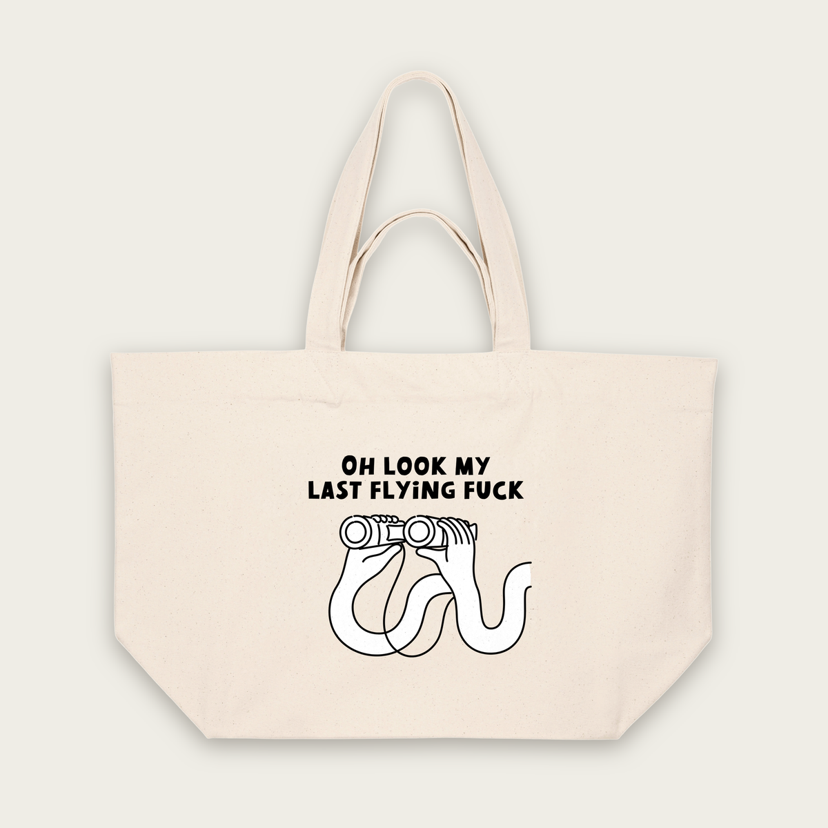 Oh Look My Last Flying Fuck | Tote Bag in Natural Raw (18691_Oh-Look-My-Last-Flying-Fuck_STAU117_Natural-Raw_Tote-Bag_Mockup.png)