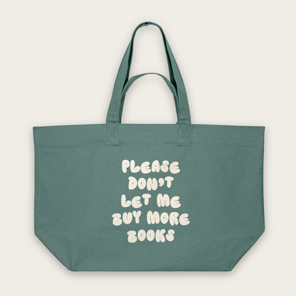 Please Don't Let Me Buy More Books | Tote Bag in Green Bay (18725_Please-Don't-Let-Me-Buy-Any-More-Books_STAU117_Green-Bay_Tote-Bag_Mockup.png)