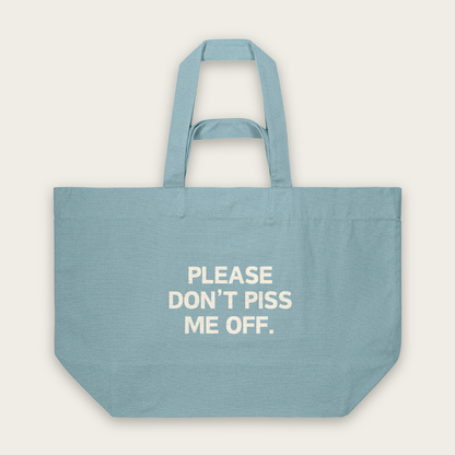 Please Don't Piss Me Off | Tote Bag in Pebble Blue (18737_Please-Don't-Piss-Me-Off_STAU117_Pebble-Blue_Tote-Bag_Mockup.png)