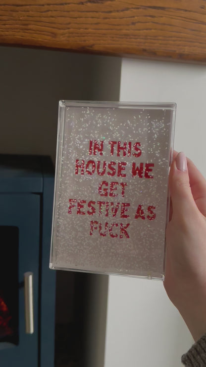 In This House We Get Festive As Fuck | Red and Cream | Acrylic Snow Block