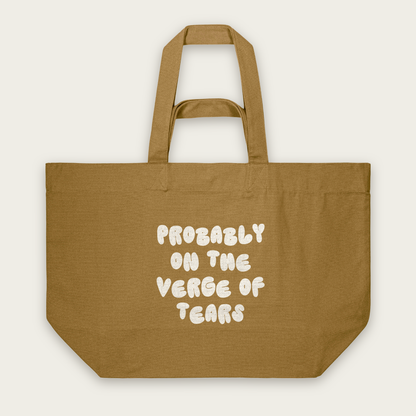 Probably On The Verge Of Tears | Tote Bag in Bronze (18749_Probably-On-The-Verge-Of-Tears_STAU117_Bronze_Tote-Bag_Mockup.png)