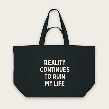 Reality Continues To Ruin My Life | Tote Bag in Black (18757_Reality-Continues-To-Ruin-My-Life_STAU117_Black_Tote-Bag_Mockup.png)