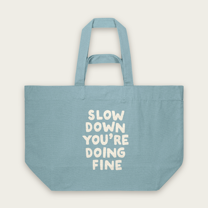 Slow Down You're Doing Fine | Tote Bag in Pebble Blue (18772_Slow-Down-You're-Doing-Fine_STAU117_Pebble-Blue_Tote-Bag_Mockup.png)