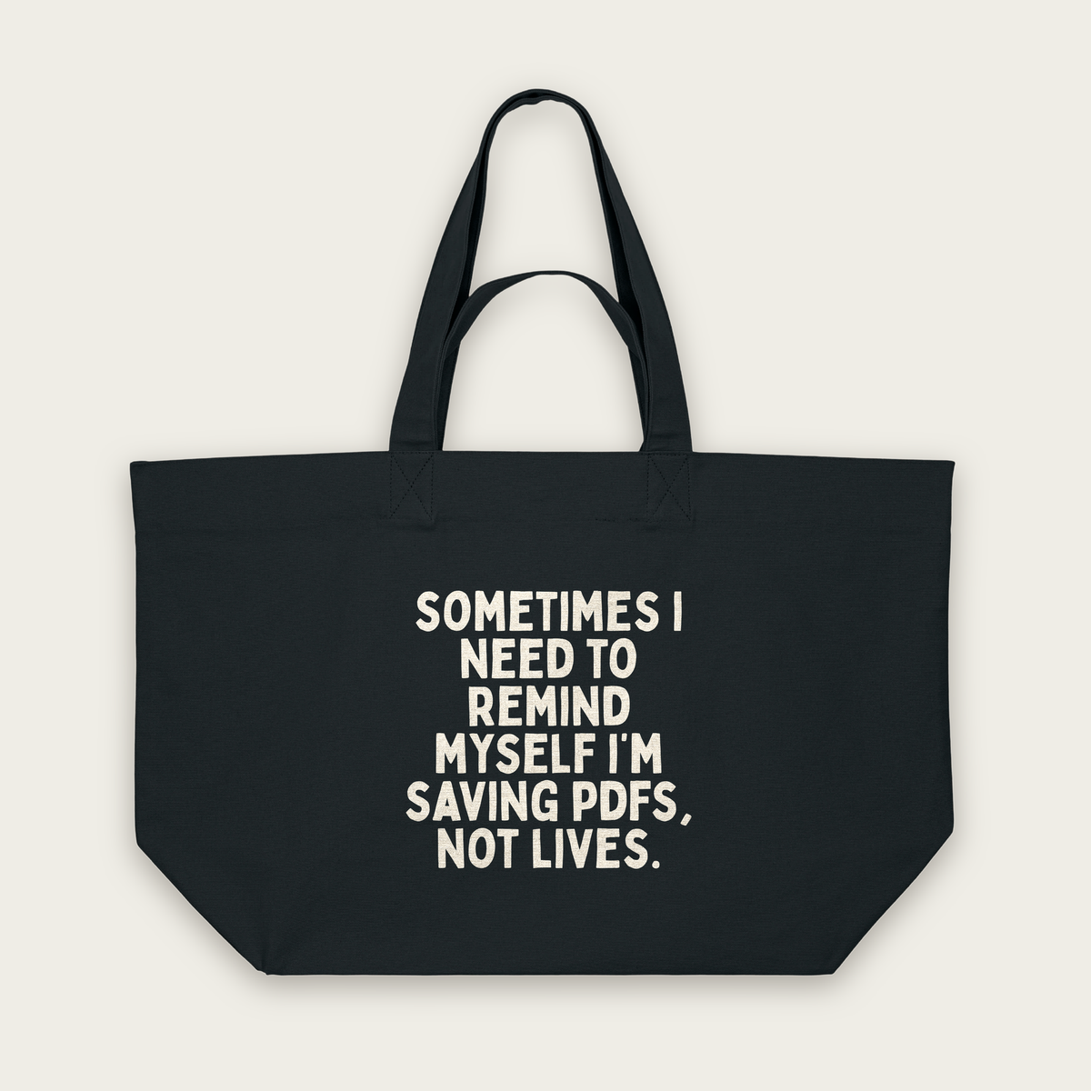 Sometimes I Need To Remind Myself | Tote Bag in Black (18783_Sometimes-I-Need-To-Remind-Myself_STAU117_Black_Tote-Bag_Mockup.png)