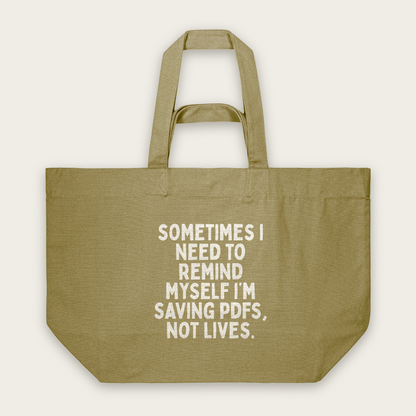 Sometimes I Need To Remind Myself | Tote Bag in Faded Olive (18786_Sometimes-I-Need-To-Remind-Myself_STAU117_Faded-Olive_Tote-Bag_Mockup.png)