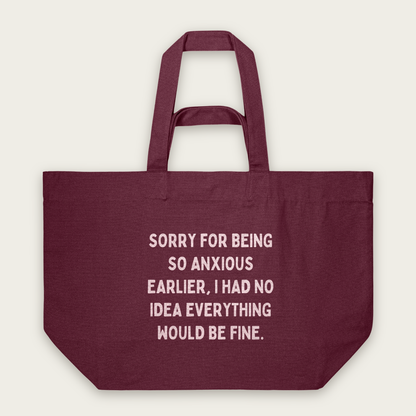Sorry For Being So Anxious Earlier | Tote Bag in Burgundy (18800_Sorry-For-Being-So-Anxious-Earlier_STAU117_Burgundy_Tote-Bag_Mockup.png)