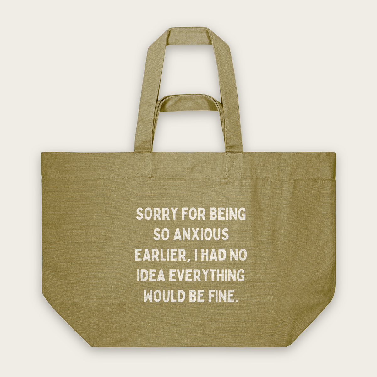 Sorry For Being So Anxious Earlier | Tote Bag in Faded Olive (18795_Sorry-For-Being-So-Anxious-Earlier_STAU117_Faded-Olive_Tote-Bag_Mockup.png)