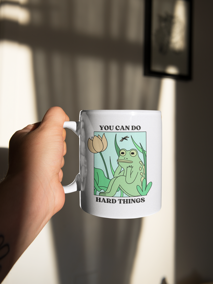 You Can Do Hard Things | Ceramic Mug