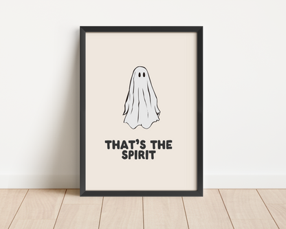 Framed | That's The Spirit | Black and Cream | Art Print