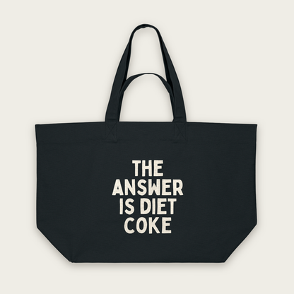 The Answer Is Diet Coke | Tote Bag in Black (18804_The-Answer-Is-Diet-Coke_STAU117_Black_Tote-Bag_Mockup.png)