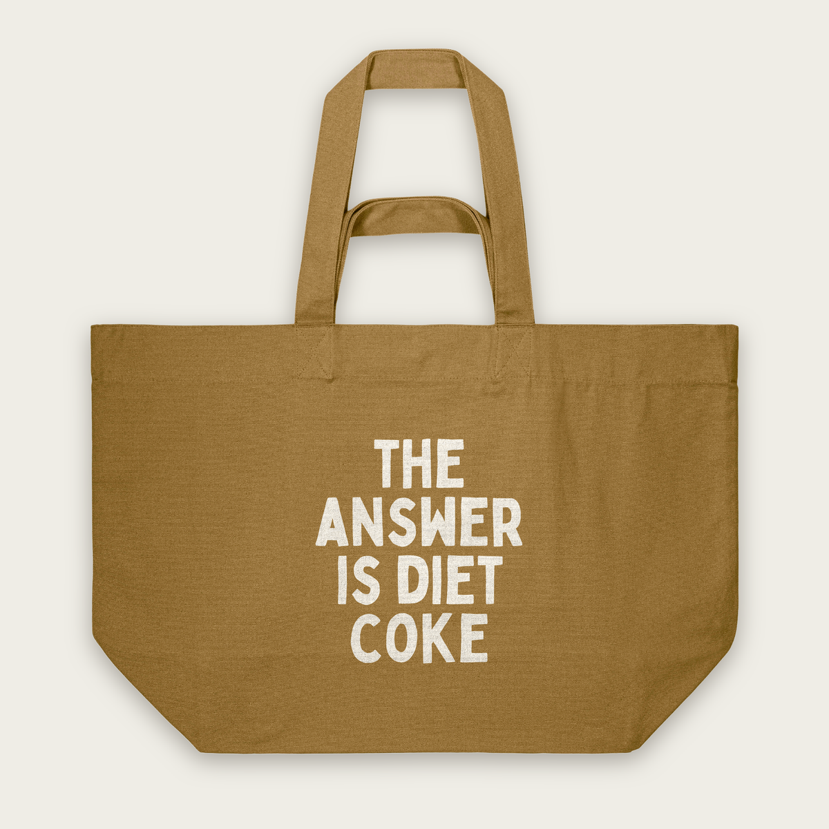 The Answer Is Diet Coke | Tote Bag in Bronze (18805_The-Answer-Is-Diet-Coke_STAU117_Bronze_Tote-Bag_Mockup.png)