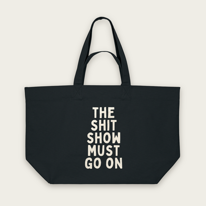 This Shit Show Must Go On | Tote Bag in Black (18822_The-Shit-Show-Must-Go-On_STAU117_Black_Tote-Bag_Mockup.png)