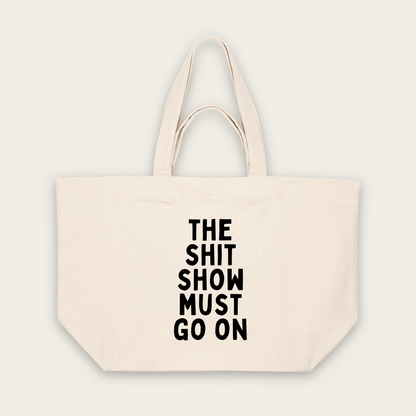 This Shit Show Must Go On | Tote Bag in Natural Raw (18828_The-Shit-Show-Must-Go-On_STAU117_Natural-Raw_Tote-Bag_Mockup.png)