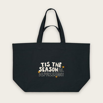 Tis The Seasonal Depression | Tote Bag in Black (18407_Tis-The-Seasonal-Depression_STAU117_Black_Tote-Bag_Mockup.png)