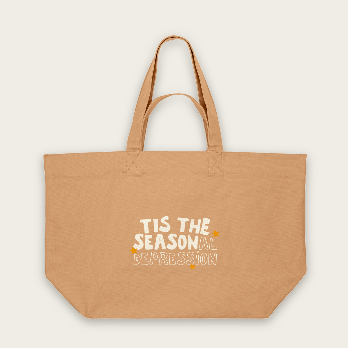 Tis The Seasonal Depression | Tote Bag in Latte (18412_Tis-The-Seasonal-Depression_STAU117_Latte_Tote-Bag_Mockup.png)