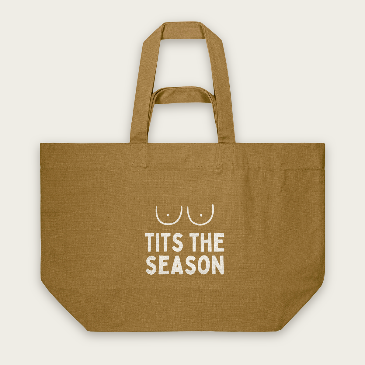 Tits The Season | Tote Bag in Bronze (18417_Tits-The-Season_STAU117_Bronze_Tote-Bag_Mockup.png)
