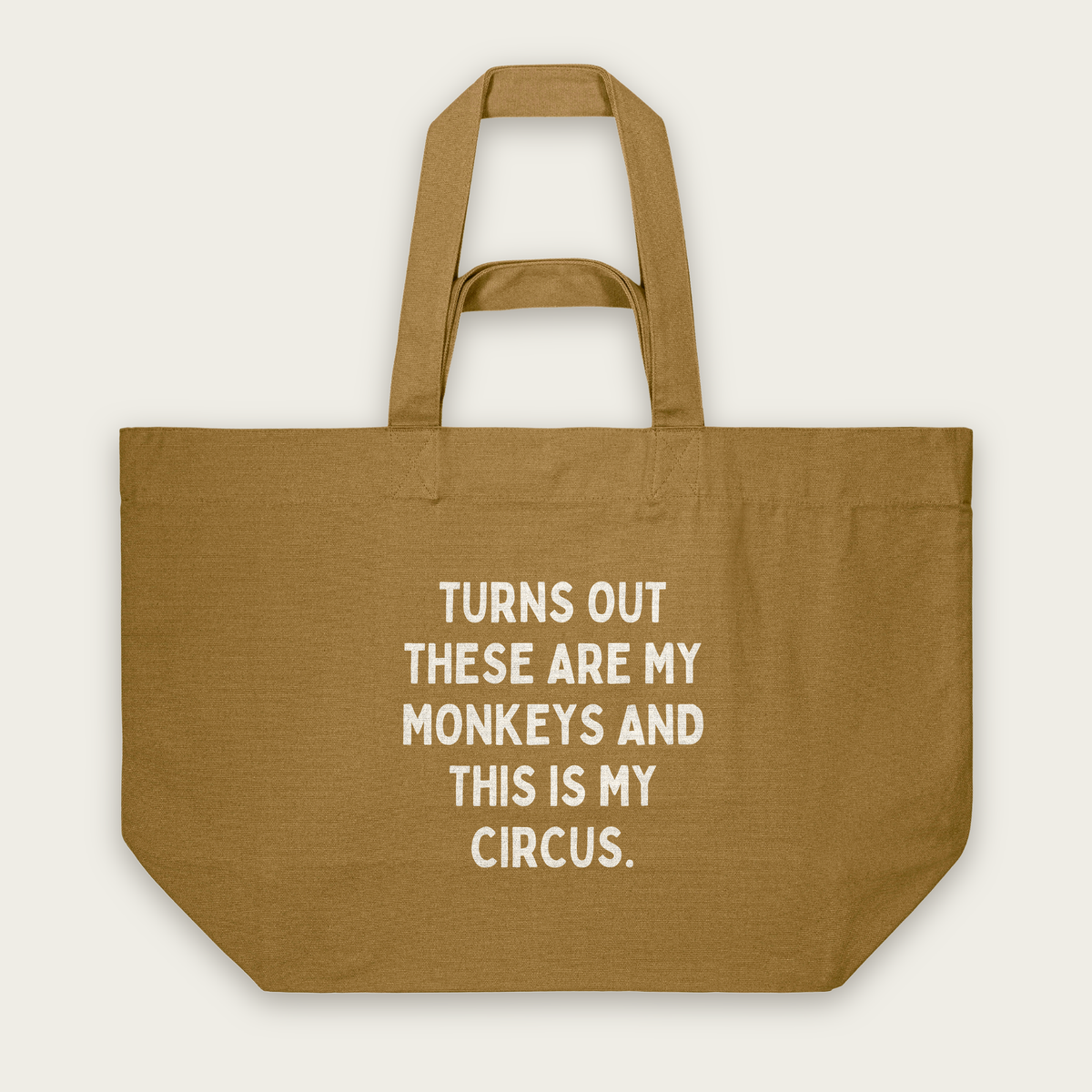 Turns Out These Are My Monkeys | Tote Bag in Bronze (18841_Turns-Out-These-Are-My-Monkeys_STAU117_Bronze_Tote-Bag_Mockup.png)