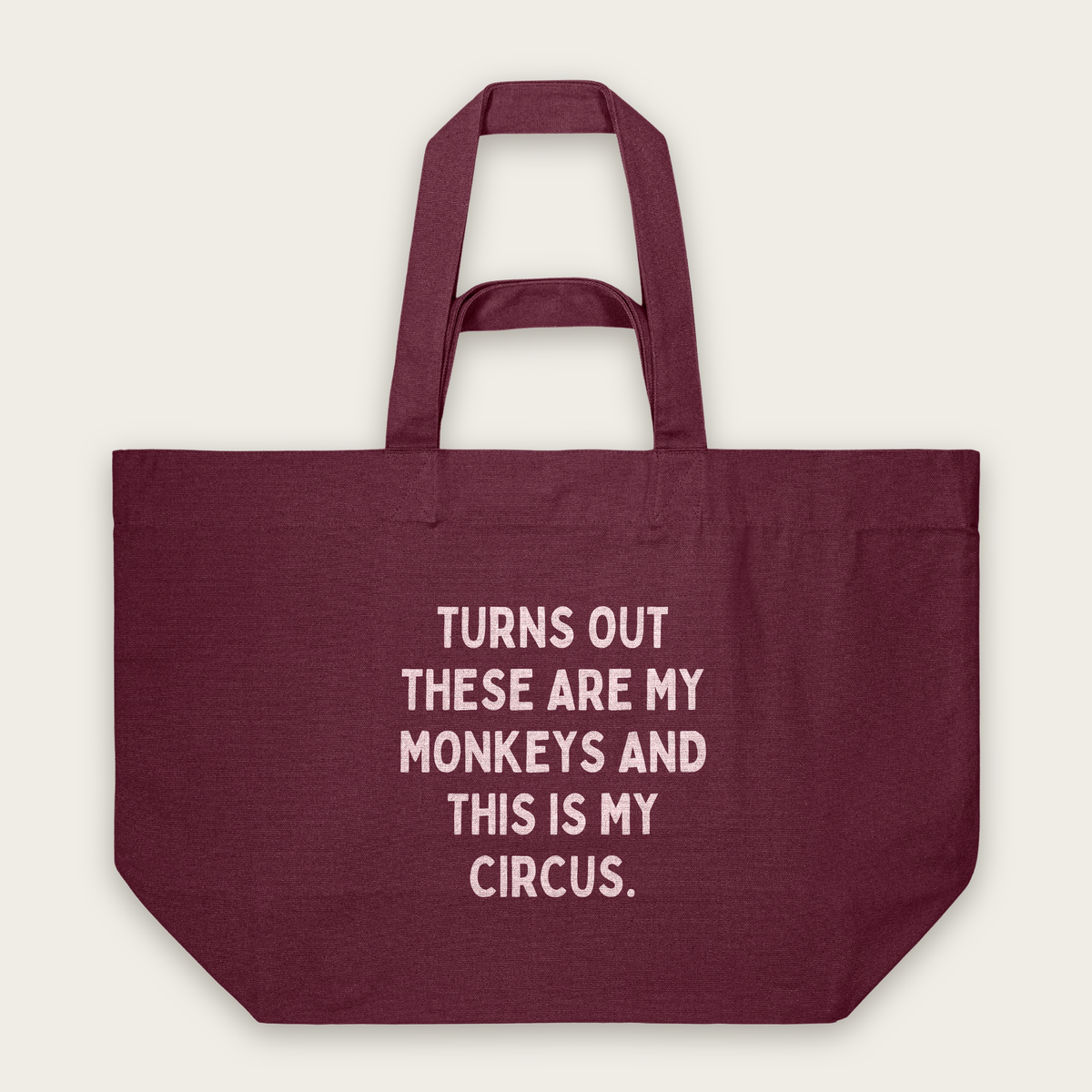 Turns Out These Are My Monkeys | Tote Bag in Burgundy (18848_Turns-Out-These-Are-My-Monkeys_STAU117_Burgundy_Tote-Bag_Mockup.png)