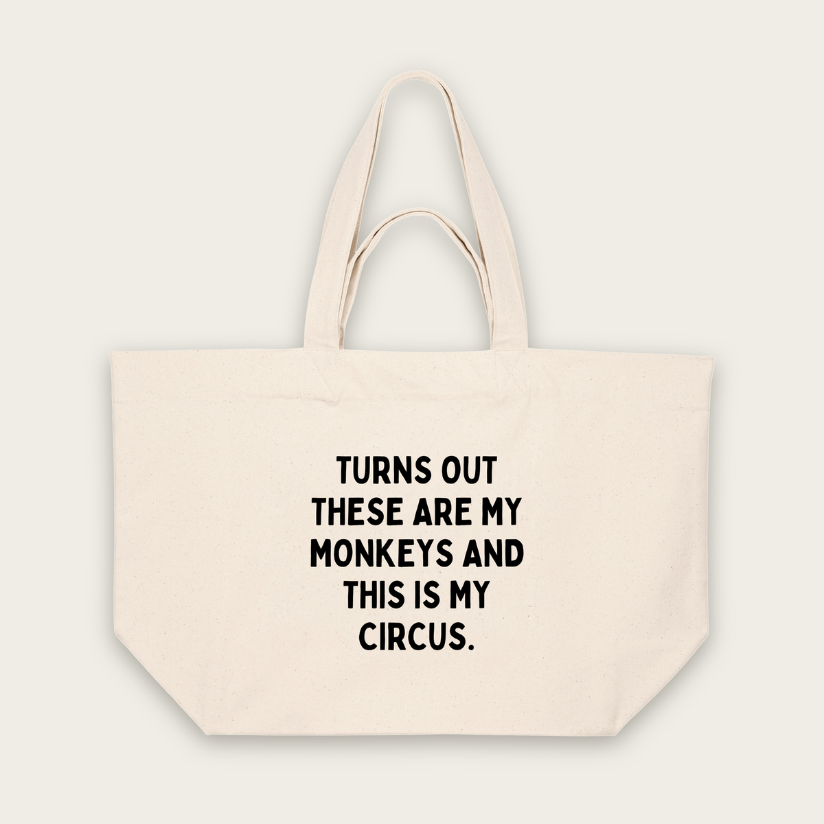 Turns Out These Are My Monkeys | Tote Bag in Natural Raw (18846_Turns-Out-These-Are-My-Monkeys_STAU117_Natural-Raw_Tote-Bag_Mockup.png)