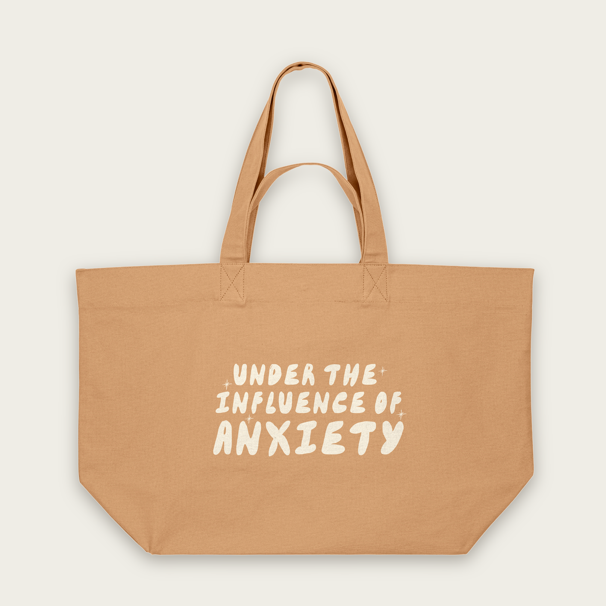 Under The Influence Of Anxiety | Tote Bag in Latte (18854_Under-The-Influence-Of-Anxiety_STAU117_Latte_Tote-Bag_Mockup.png)