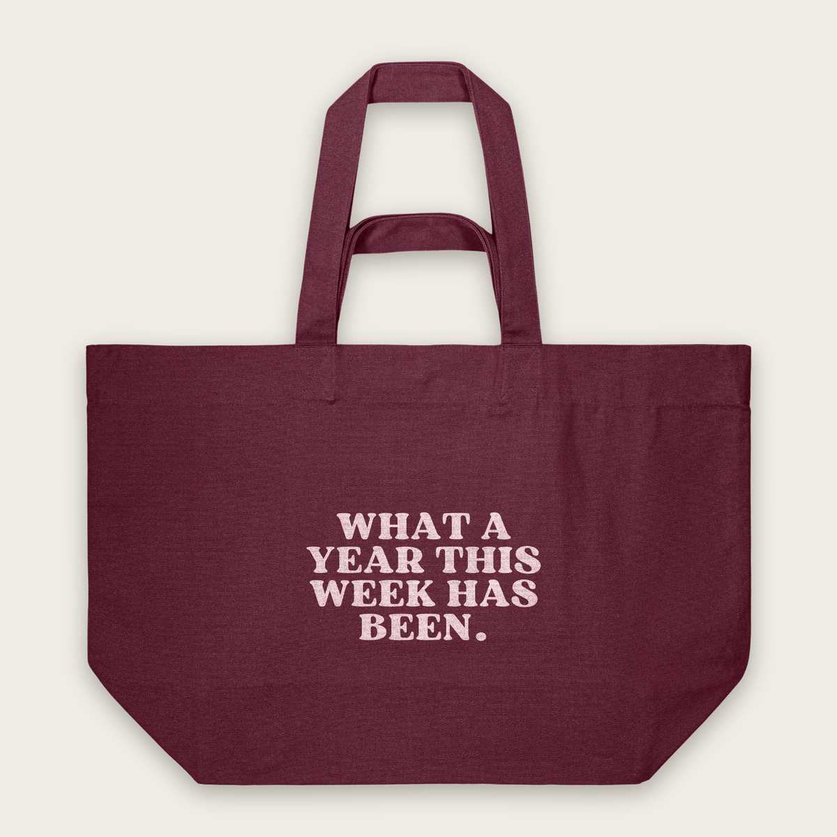 What A Year This Week Has Been | Tote Bag in Burgundy (18884_What-A-Year-This-Week-Has-Been_STAU117_Burgundy_Tote-Bag_Mockup.png)