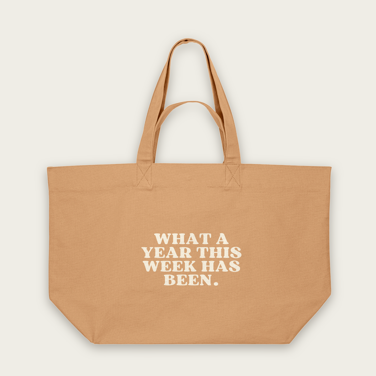 What A Year This Week Has Been | Tote Bag in Latte (18881_What-A-Year-This-Week-Has-Been_STAU117_Latte_Tote-Bag_Mockup.png)