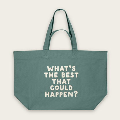What's The Best That Could Happen | Tote Bag in Green Bay (18898_What's-The-Best-That-Could-Happen_STAU117_Green-Bay_Tote-Bag_Mockup.png)