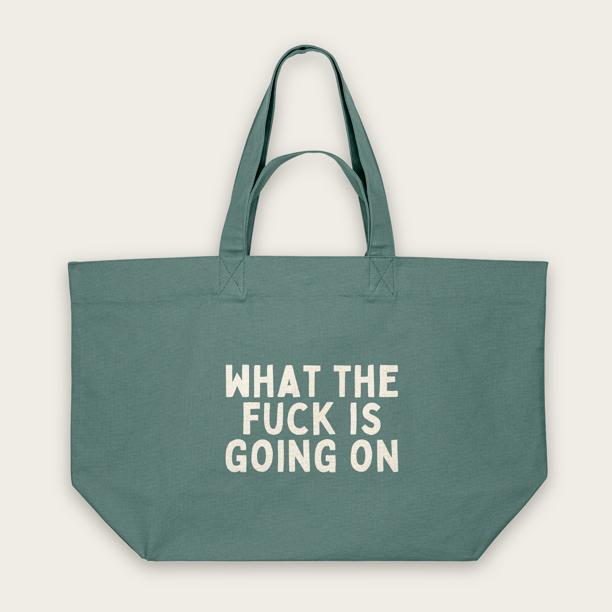What The Fuck Is Going On | Tote Bag in Green Bay (18888_What-The-Fuck-Is-Going-On_STAU117_Green-Bay_Tote-Bag_Mockup.png)