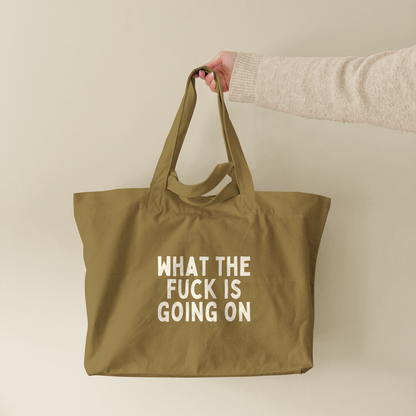 What The Fuck Is Going On | Tote Bag (lifestyle-1-18885_What-The-Fuck-Is-Going-On_STAU117_Bronze_Tote-Bag.png)